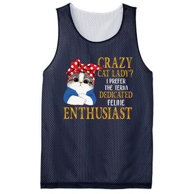 Womens Crazy Cat Lady I Prefer The Term Dedicated Feline Enthusiast Mesh Reversible Basketball Jersey Tank