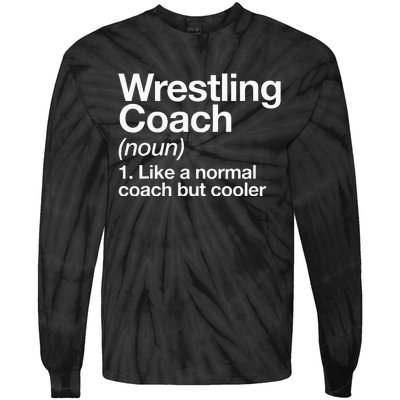 Wrestling Coach Definition Funny Sports Trainer Instructor Tie-Dye Long Sleeve Shirt