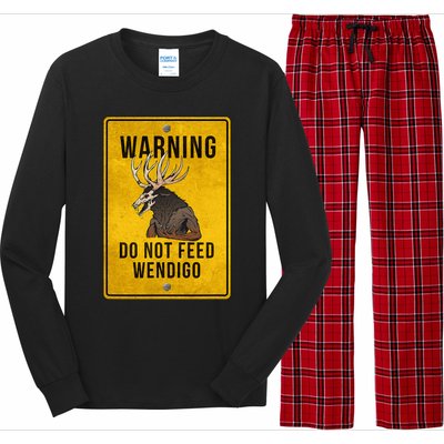 Wendigo Cryptid Do Not Feed Wendigo Warning Sign Long Sleeve Pajama Set