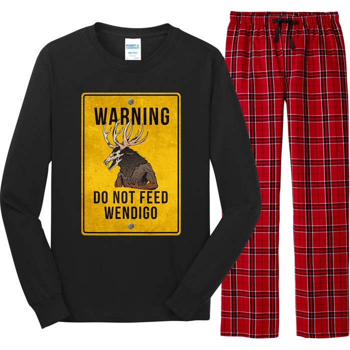 Wendigo Cryptid Do Not Feed Wendigo Warning Sign Long Sleeve Pajama Set