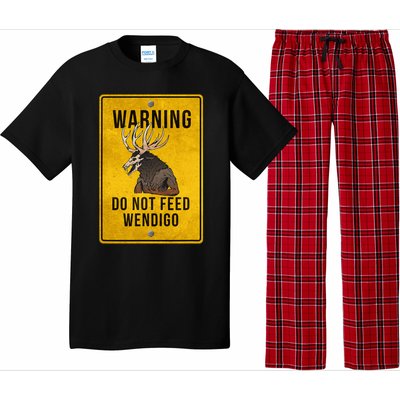 Wendigo Cryptid Do Not Feed Wendigo Warning Sign Pajama Set