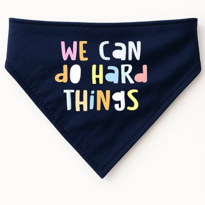 We Can Do Hard Things Teacher Back To School USA-Made Doggie Bandana