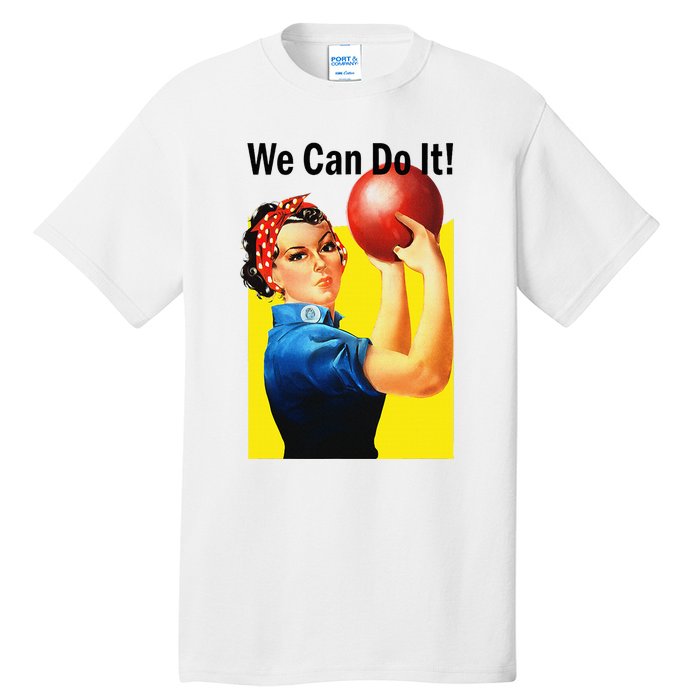 We Can Do It Rosie The Bowler Women Feminist Tall T-Shirt