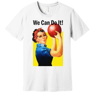 We Can Do It Rosie The Bowler Women Feminist Premium T-Shirt