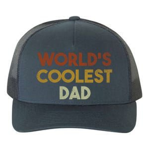 Worlds Coolest Dad Retro Fathers Day Gift Yupoong Adult 5-Panel Trucker Hat