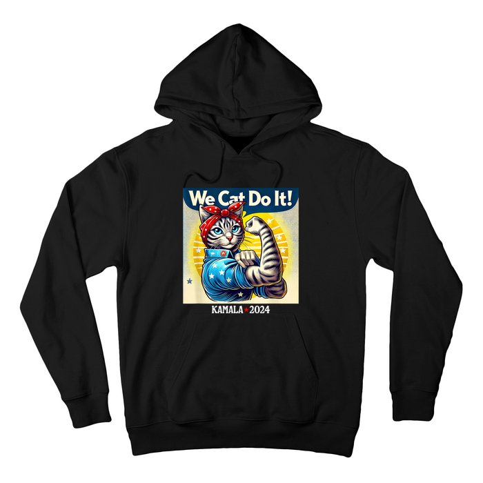 We Cat Do It Kamala Harris Supporter Childless Cat Ladies Hoodie