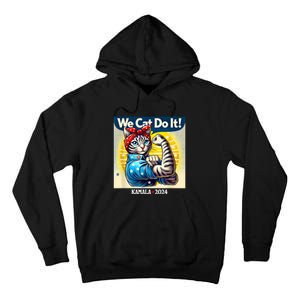 We Cat Do It Kamala Harris Supporter Childless Cat Ladies Tall Hoodie