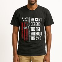 We CanT Defend The 1st Without The 2nd Amendment Tall T-Shirt