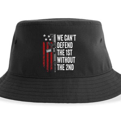 We CanT Defend The 1st Without The 2nd Amendment Sustainable Bucket Hat