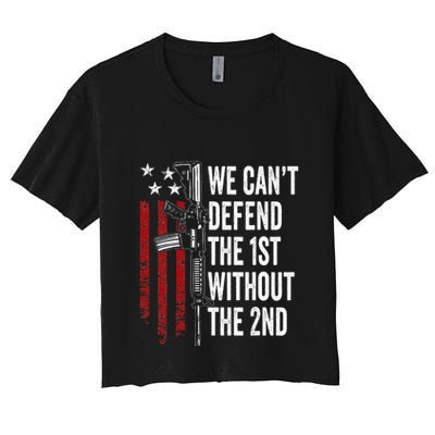We CanT Defend The 1st Without The 2nd Amendment Crop Top