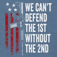 We CanT Defend The 1st Without The 2nd Amendment Garment-Dyed Sweatshirt