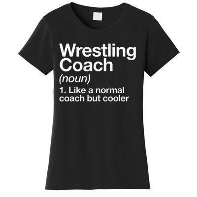 Wrestling Coach Definition Funny Sports Trainer Instructor Women's T-Shirt