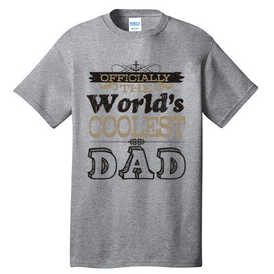 Worlds Coolest Dad Graphic Gift Tall T-Shirt