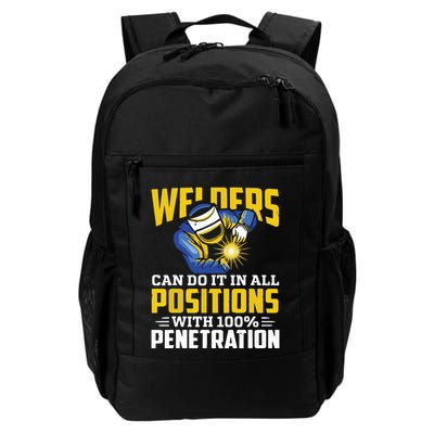 Welders Can Do It In All Positions – Funny Welder Worker Backpack