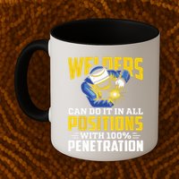 Welders Can Do It In All Positions – Funny Welder Worker Mug