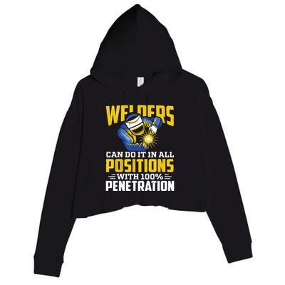 Welders Can Do It In All Positions – Funny Welder Worker Crop Fleece Hoodie