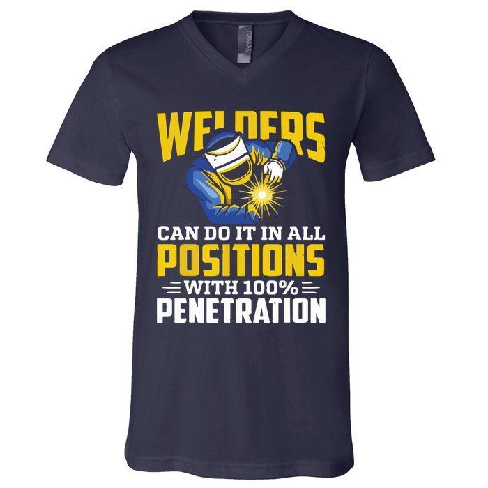 Welders Can Do It In All Positions – Funny Welder Worker V-Neck T-Shirt