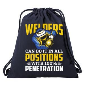 Welders Can Do It In All Positions – Funny Welder Worker Drawstring Bag