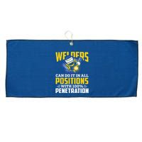 Welders Can Do It In All Positions – Funny Welder Worker Large Microfiber Waffle Golf Towel