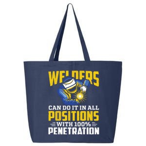 Welders Can Do It In All Positions – Funny Welder Worker 25L Jumbo Tote