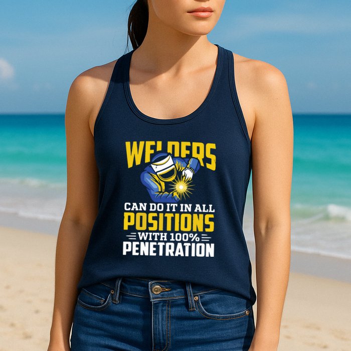 Welders Can Do It In All Positions – Funny Welder Worker Womens Tank Top
