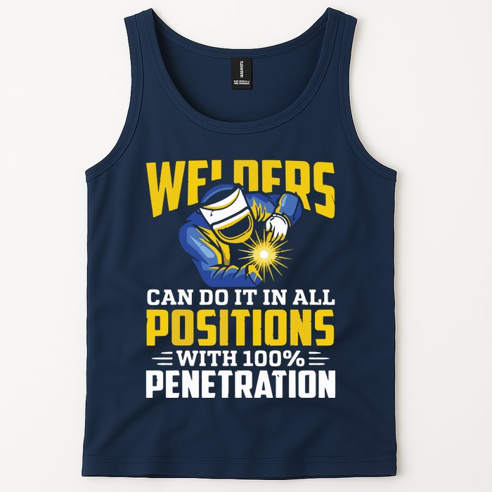 Welders Can Do It In All Positions – Funny Welder Worker Tank Top