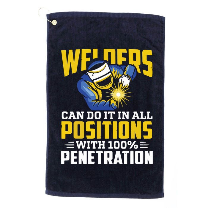 Welders Can Do It In All Positions – Funny Welder Worker Golf Towel