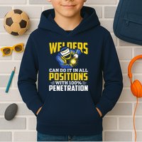 Welders Can Do It In All Positions – Funny Welder Worker Kids Hoodie