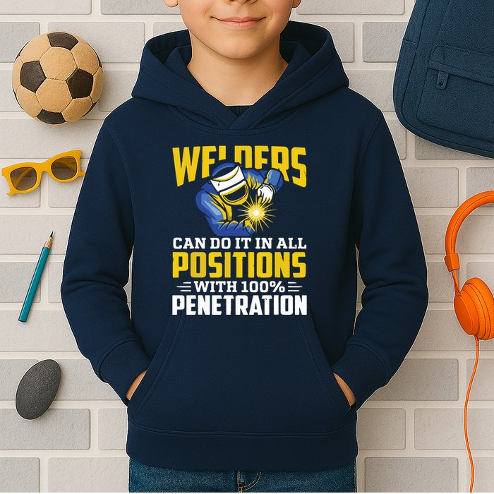 Welders Can Do It In All Positions – Funny Welder Worker Kids Hoodie