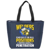 Welders Can Do It In All Positions – Funny Welder Worker Zip Tote Bag