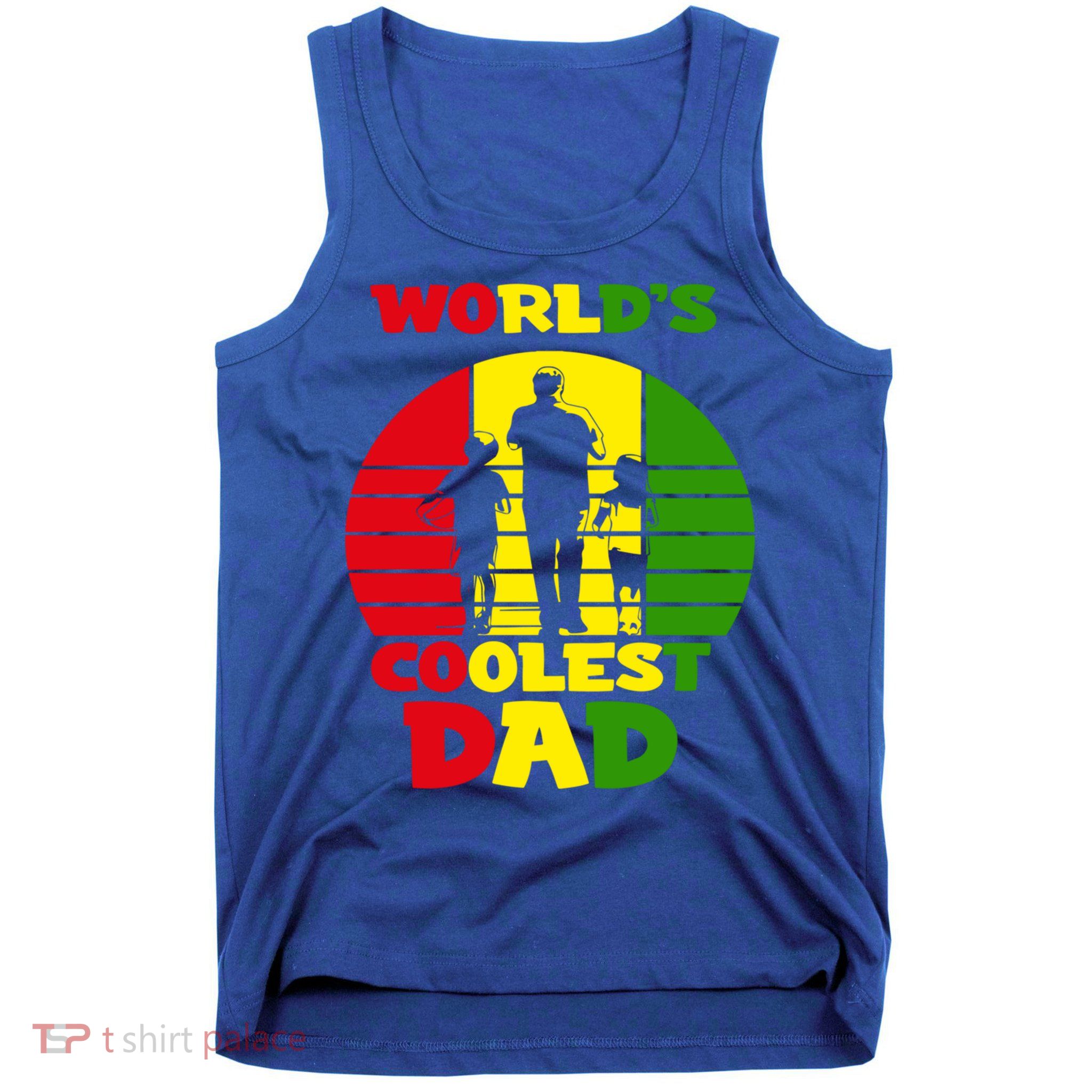 Worlds Coolest Dad Rasta Rastafari Reggae Fathers Day Meaningful Gift Tank Top