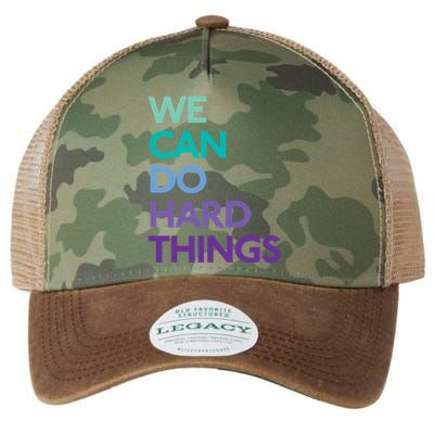 We Can Do Hard Things Gift Legacy Tie Dye Trucker Hat