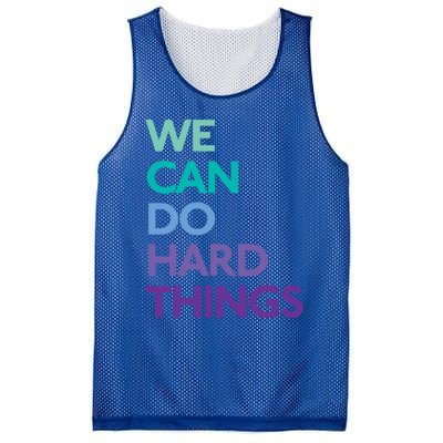 We Can Do Hard Things Gift Mesh Reversible Basketball Jersey Tank