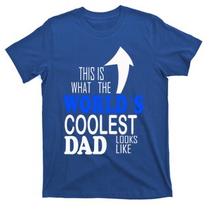 Worlds Coolest Dad Funny Gift For Dad Great Gift T-Shirt