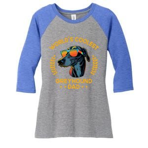 Worlds Coolest Dog Dad Papa Gift Greyhound Meaningful Gift Women's Tri-Blend 3/4-Sleeve Raglan Shirt