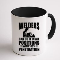 Welders Can Do It In All Positions Funny Welder Mug
