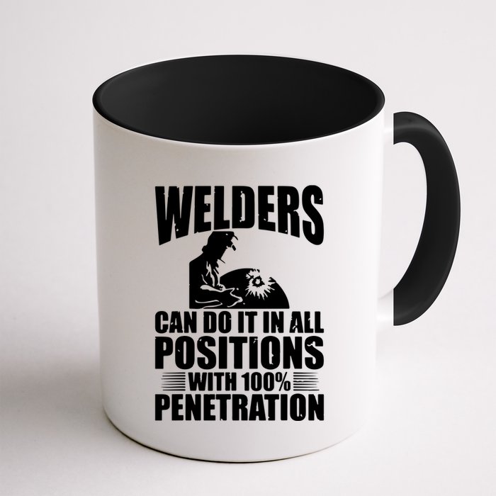 Welders Can Do It In All Positions Funny Welder Mug