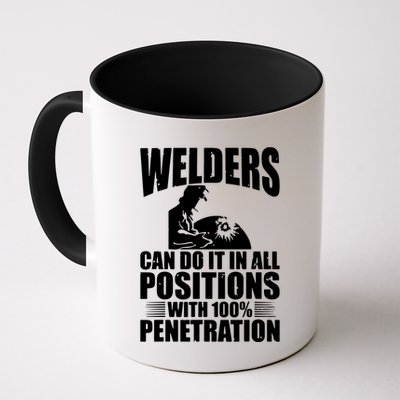 Welders Can Do It In All Positions Funny Welder Mug