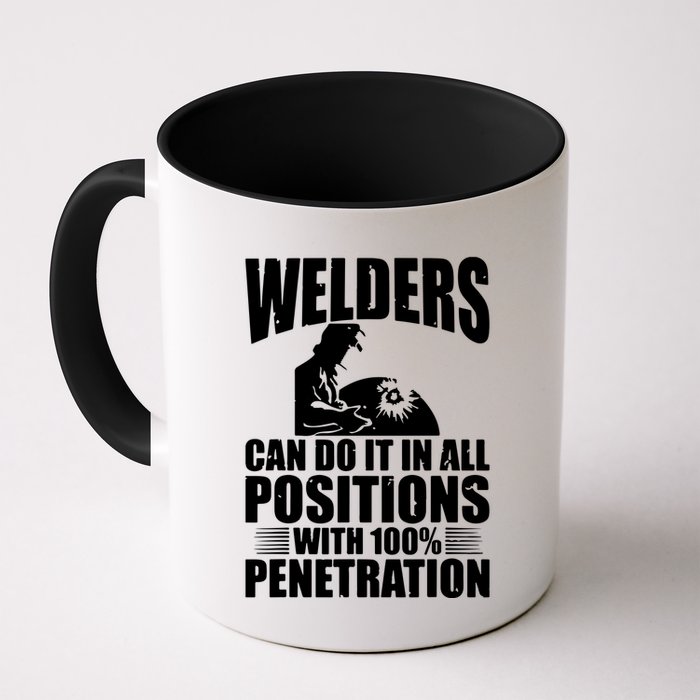 Welders Can Do It In All Positions Funny Welder Mug