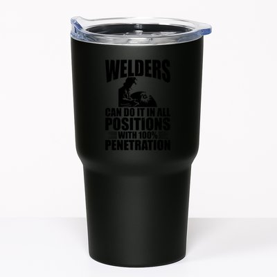 Welders Can Do It In All Positions Funny Welder Tumbler