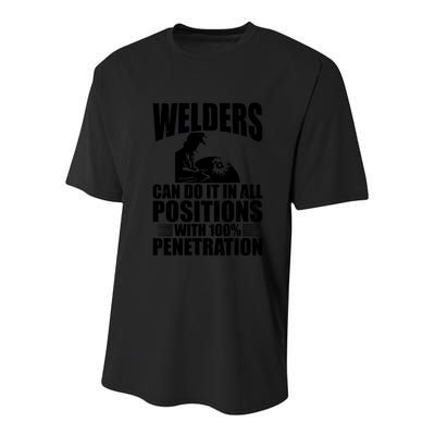 Welders Can Do It In All Positions Funny Welder Youth Performance Sprint T-Shirt