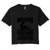 Welders Can Do It In All Positions Funny Welder Crop Top