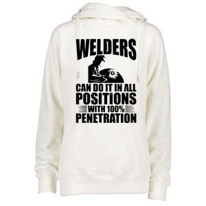 Welders Can Do It In All Positions Funny Welder Womens Funnel Neck Pullover Hood