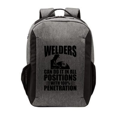 Welders Can Do It In All Positions Funny Welder Vector Backpack