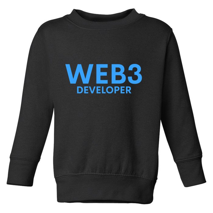 WEB3 Crypto Developer NFT Internet3.0 DeFi Metaverse Web3.0 Toddler Sweatshirt