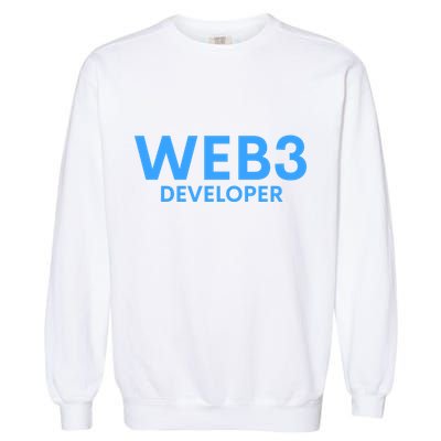 WEB3 Crypto Developer NFT Internet3.0 DeFi Metaverse Web3.0 Garment-Dyed Sweatshirt