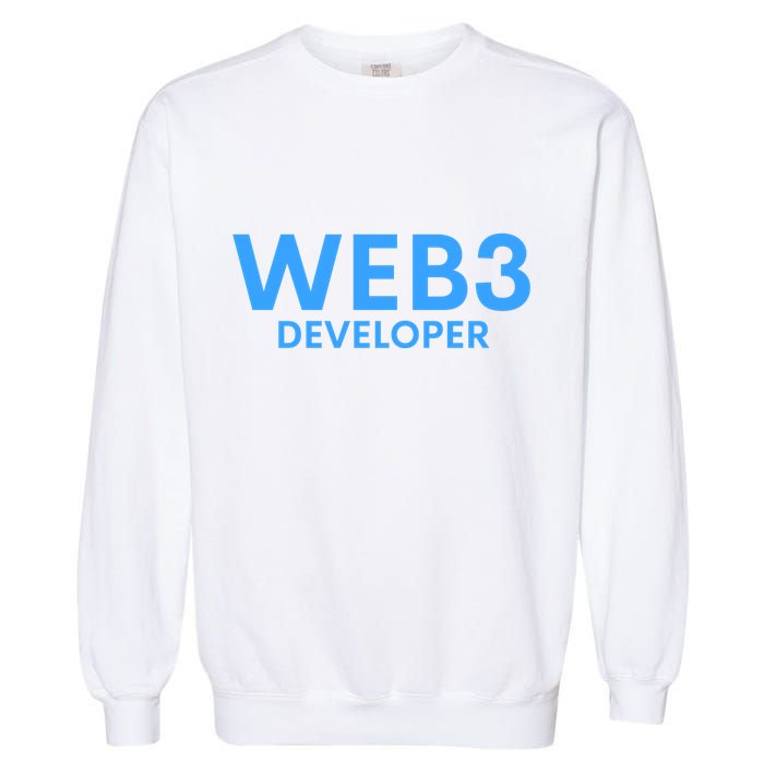 WEB3 Crypto Developer NFT Internet3.0 DeFi Metaverse Web3.0 Garment-Dyed Sweatshirt