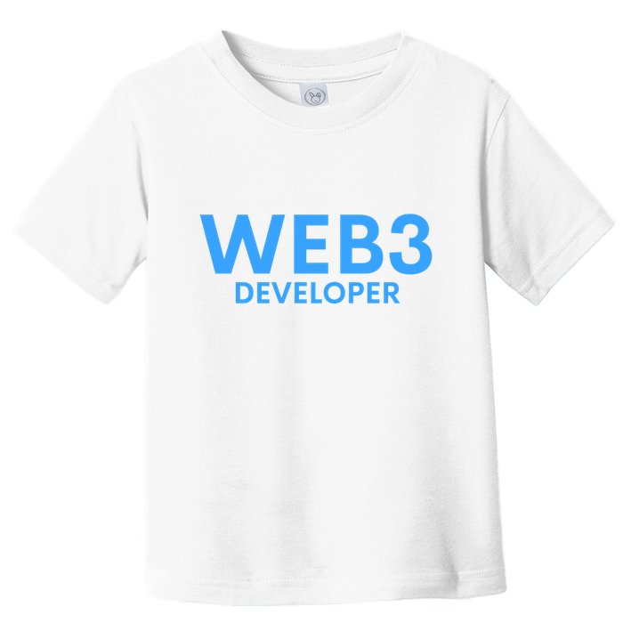 WEB3 Crypto Developer NFT Internet3.0 DeFi Metaverse Web3.0 Toddler T-Shirt