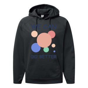 We Can Do Better Performance Fleece Hoodie