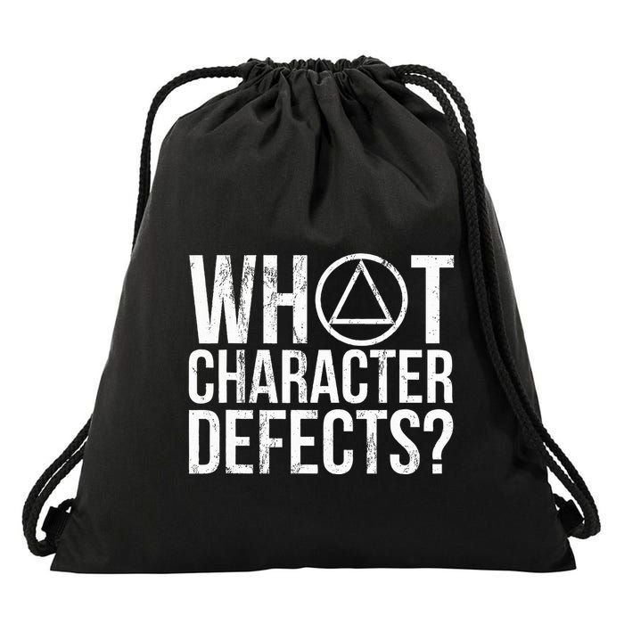 What Character Defects Funny Alcoholics Anonymous Drawstring Bag